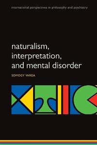 Naturalism, Interpretation, and Mental Disorder - Click Image to Close