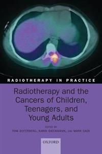 Radiotherapy and the Cancers of Children, Teenagers, and Young Adults - Click Image to Close