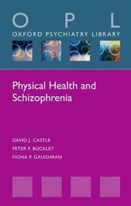 Physical Health and Schizophrenia - Click Image to Close