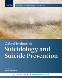 Oxford Textbook of Suicidology and Suicide Prevention - Click Image to Close