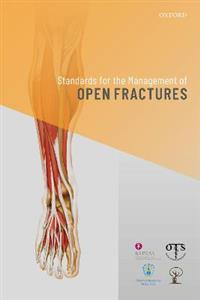 Standards for the Management of Open Fractures - Click Image to Close