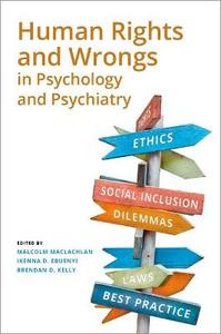 Human Rights And Wrongs In Psychology And Psychiatry Paperback Human Rights And Wrongs In Psychology And Psychiatry Paperback