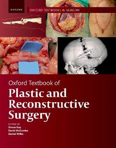 Oxford Textbook of Plastic and Reconstructive Surgery - Click Image to Close