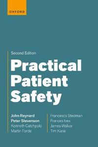 Practical Patient Safety 2nd edition