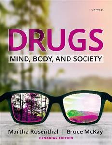 Drugs Mind, Body, and Society, Canadian Edition - Click Image to Close