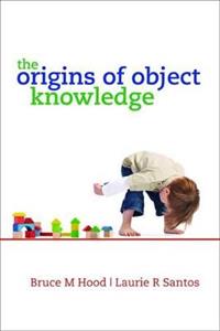 The Origins of Object Knowledge - Click Image to Close