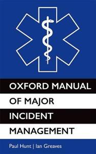 Oxford Manual of Major Incident Management - Click Image to Close