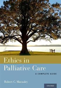 Ethics in Palliative Care: A Complete Guide - Click Image to Close