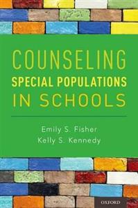 Counseling Special Populations in Schools - Click Image to Close