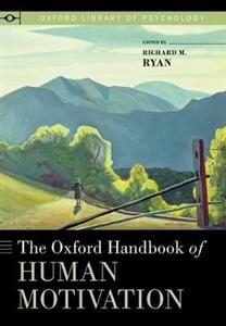 The Oxford Handbook of Human Motivation - Click Image to Close