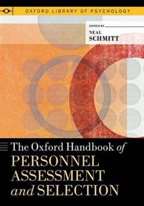 The Oxford Handbook of Personnel Assessment and Selection - Click Image to Close