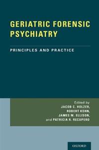 Geriatric Forensic Psychiatry