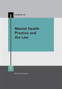 Mental Health Practice and the Law - Click Image to Close