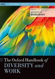 The Oxford Handbook of Diversity and Work - Click Image to Close