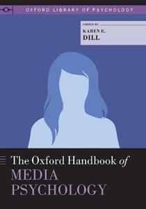 The Oxford Handbook of Media Psychology - Click Image to Close