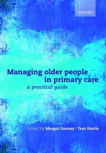 Practical Geriatric Problems in Primary Care