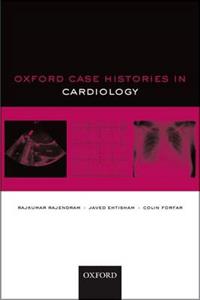 Oxford Case Histories in Cardiology