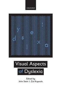 Visual Aspects of Dyslexia - Click Image to Close