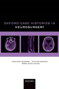 Oxford Case Histories in Neurosurgery