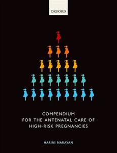 Compendium for the Antenatal Care of High-Risk Pregnancies - Click Image to Close