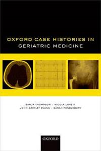 Oxford Case Histories in Geriatric Medicine - Click Image to Close