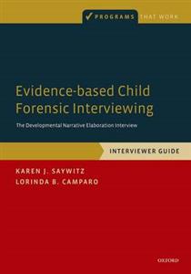 Evidence-based Child Forensic Interviewing - Click Image to Close