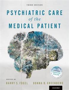 Psychiatric Care of the Medical Patient