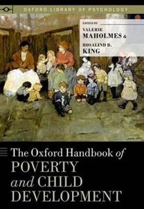 The Oxford Handbook of Poverty and Child Development - Click Image to Close