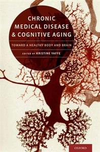 Chronic Medical Disease and Cognitive Aging