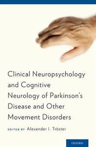 Clinical Neuropsychology and Cognitive Neurology of Parkinson's Disease - Click Image to Close