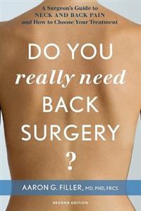 Do You Really Need Back Surgery? - Click Image to Close