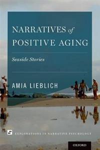 Narratives of Positive Aging - Click Image to Close