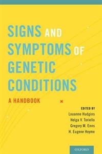 Signs and Symptoms of Genetic Conditions: A Handbook