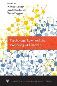 Psychology, Law, and the Wellbeing of Children - Click Image to Close