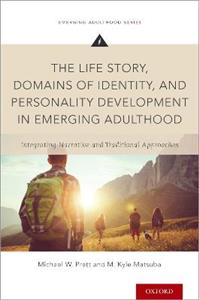 Life Story, Domains of Identity, Personality Development In Emerging Adulthood - Click Image to Close