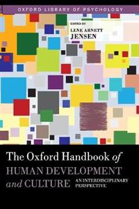 The Oxford Handbook of Human Development and Culture - Click Image to Close