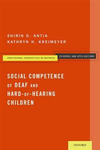 Social Competence of Deaf and Hard-of-Hearing Children - Click Image to Close