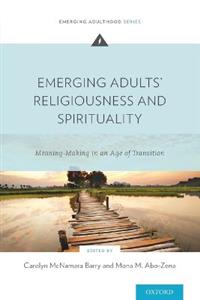 Emerging Adults' Religiousness and Spirituality - Click Image to Close