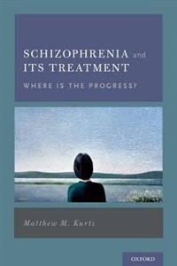 Schizophrenia and Its Treatment - Click Image to Close