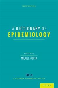 A Dictionary of Epidemiology - Click Image to Close