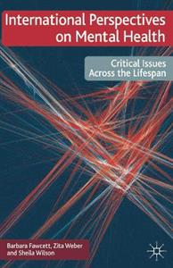 International Perspectives on Mental Health: Critical Issues Across the Lifespan - Click Image to Close