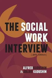 The Social Work Interview 5th Edition - Click Image to Close