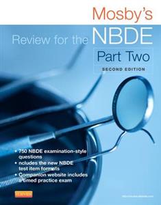 Mosby's Review for the NBDE Part II 2e - Click Image to Close