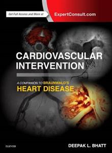 Cardiovascular Intervention: A Companion to Braunwald's Heart Disease revised edition - Click Image to Close