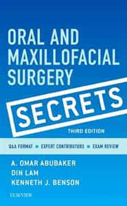 ORAL amp; MAXILLOFACIAL SURGERY SECRETS 3E