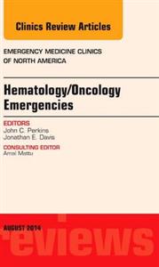 Hematology/Oncology Emergencies, An Iss