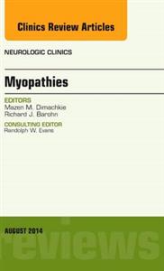 Myopathies, An Issue of Neurologic Clini