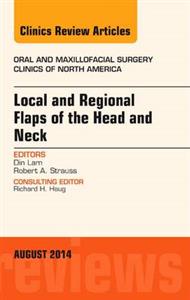Local and Regional Flaps of the Head and