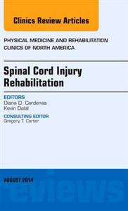 Spinal Cord Injury Rehabilitation, An Is