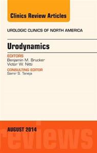 Urodynamics, An Issue of Urologic Clinic - Click Image to Close